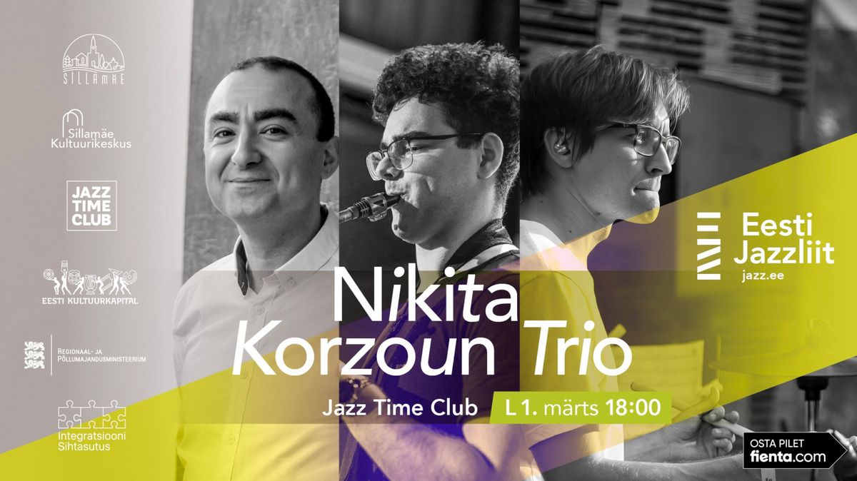 Jazzliit ja Jazz Time Club LIVE | Nikita Korzoun Trio