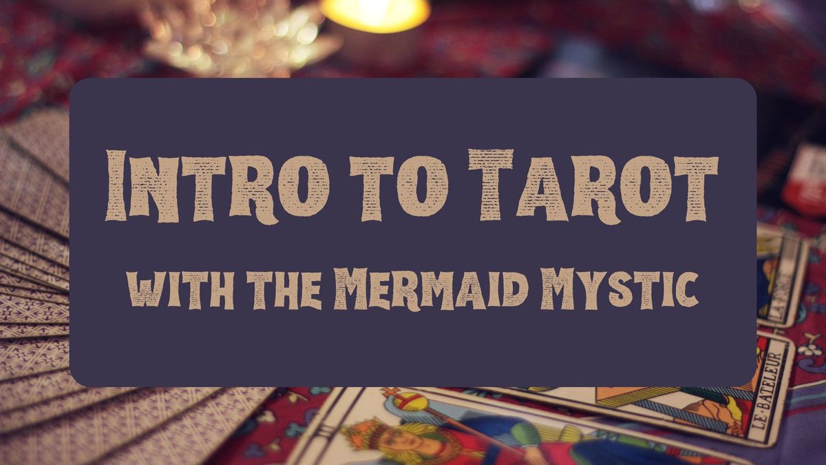 Intro to Tarot Workshop