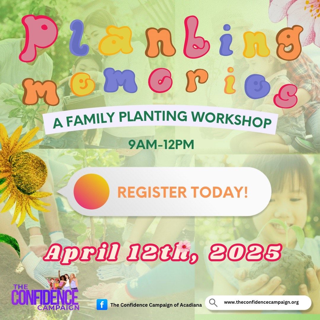 Planting Memories- A Family Planting Workshop