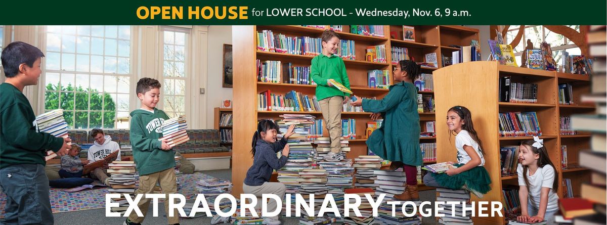 Open House for Lower School