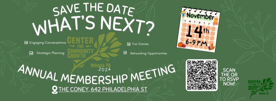 What's Next: The Center's Annual Membership Meeting