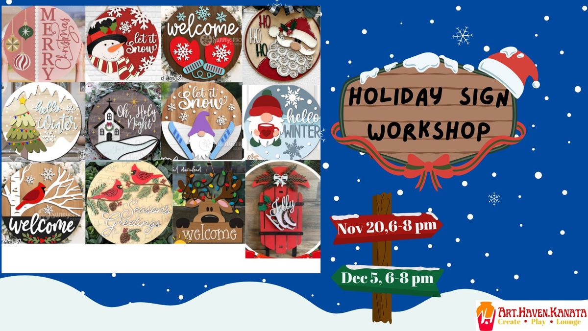 Holiday Sign Workshop