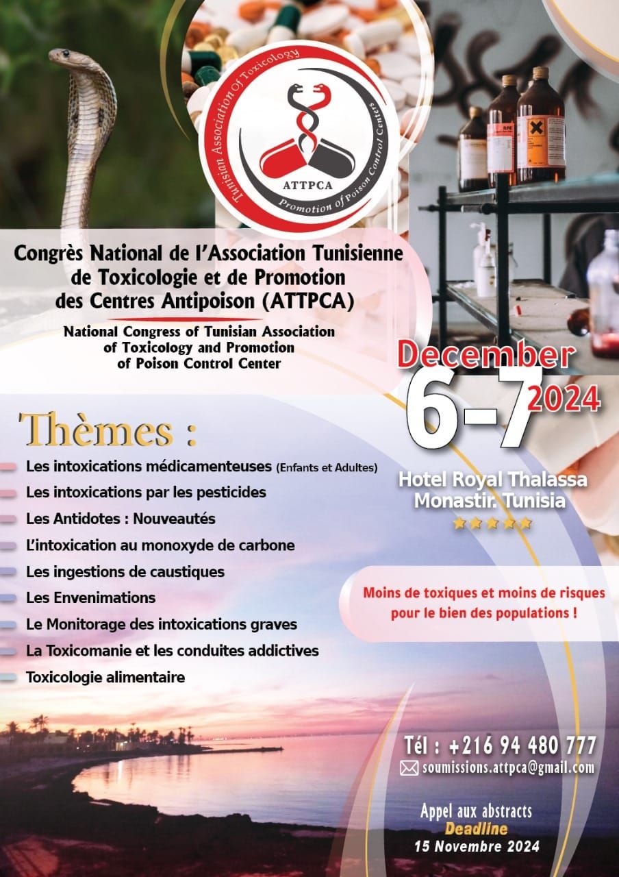 congr\u00e8s National de l'Association Tunisienne de Toxicologie et de Promotion des Centres Antipoison 