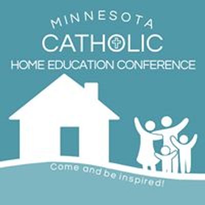 Minnesota Catholic Home Education Conference & Curriculum Fair