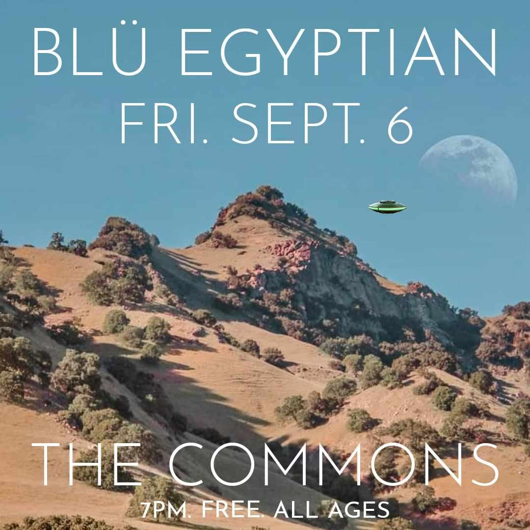 Bl\u00fc Egyptian at The Commons Chico