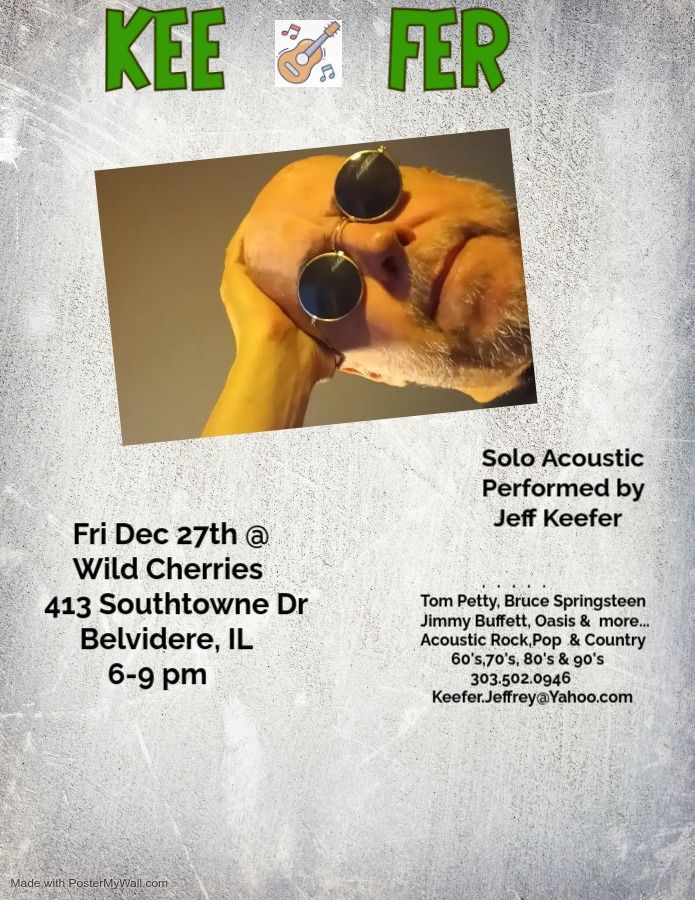 Kee-Fer Solo Acoustic @ Wild Cherries in Belvidere