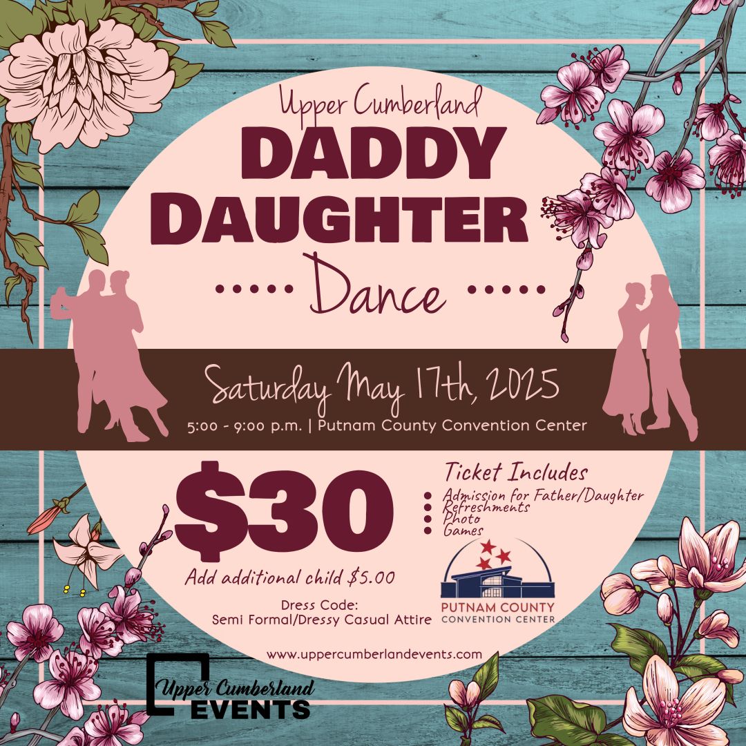 2nd Annual Upper Cumberland Daddy Daughter Dance