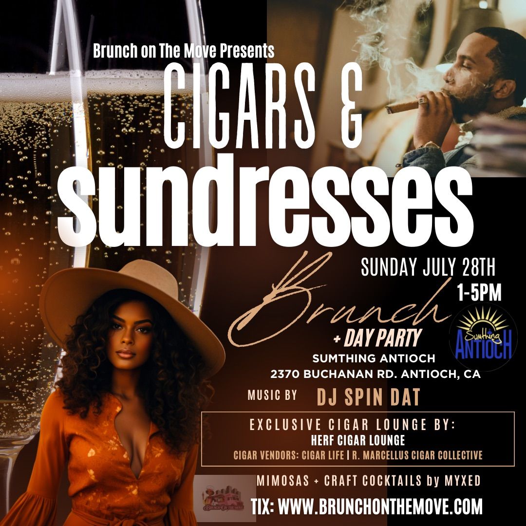 Cigars & Sundresses Brunch + Day Party