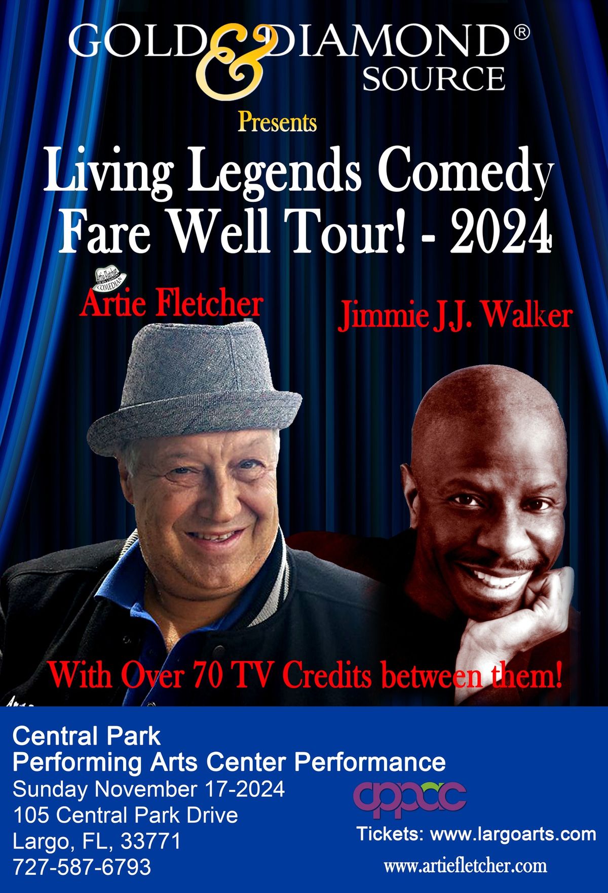 Living Legends of Comedy Farewell Tour With Artie Fletcher & Jimmie JJ Walker