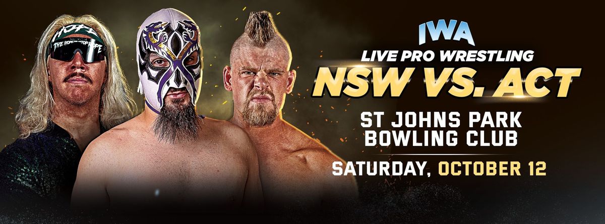 IWA Live Pro Wrestling: NSW vs ACT