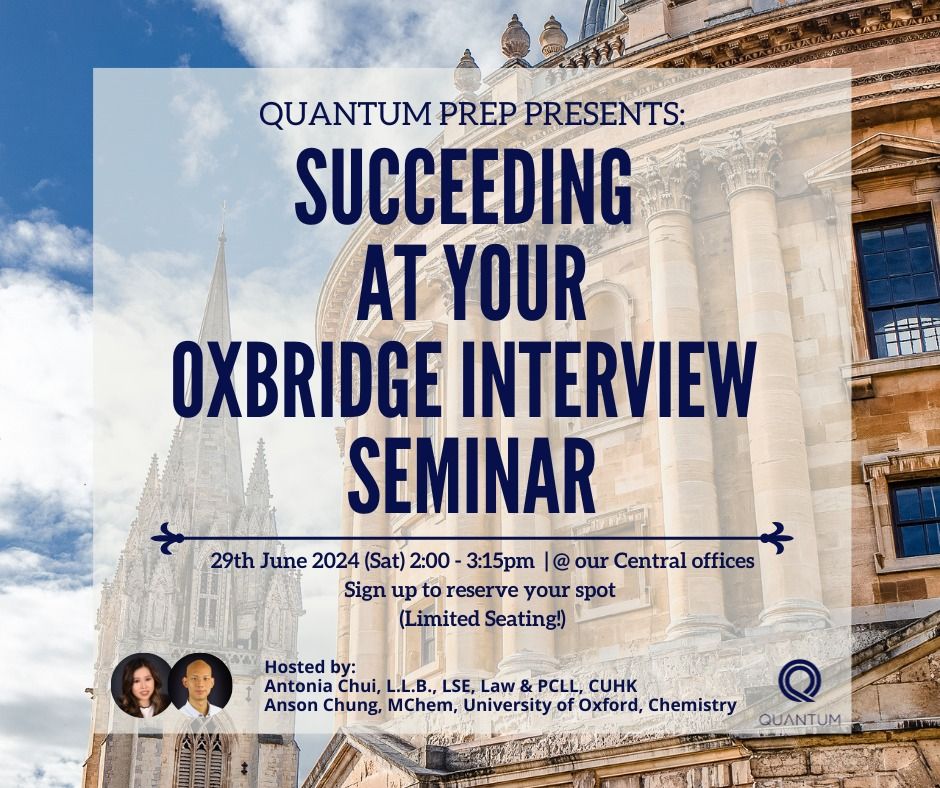 Succeeding at Your Oxbridge Interview Seminar