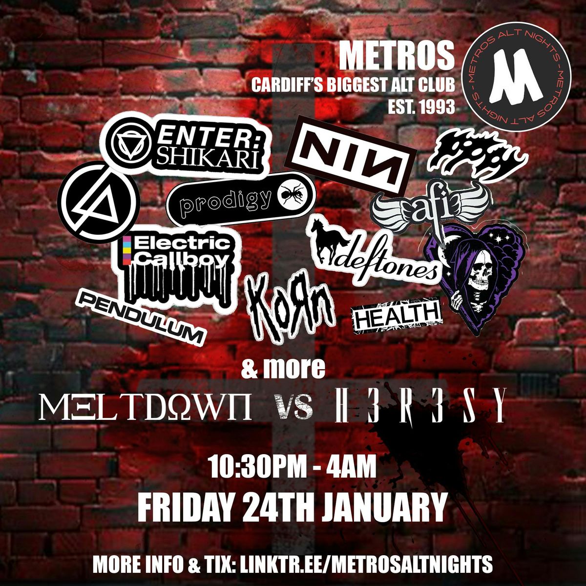 Meltdown v Heresy - Friday 24th January