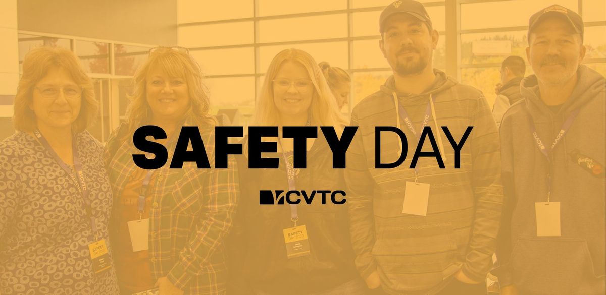 CVTC Safety Day