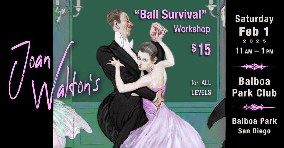 Joan Walton's Ball Survival Workshop