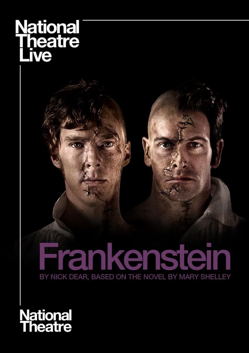 National Theatre Live Presents: Frankenstein Starring Benedict Cumberbatch