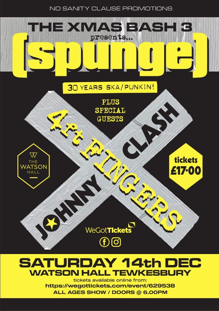 X-MAS Bash 3 - [spunge], 4ft Fingers, & Johnny Clash