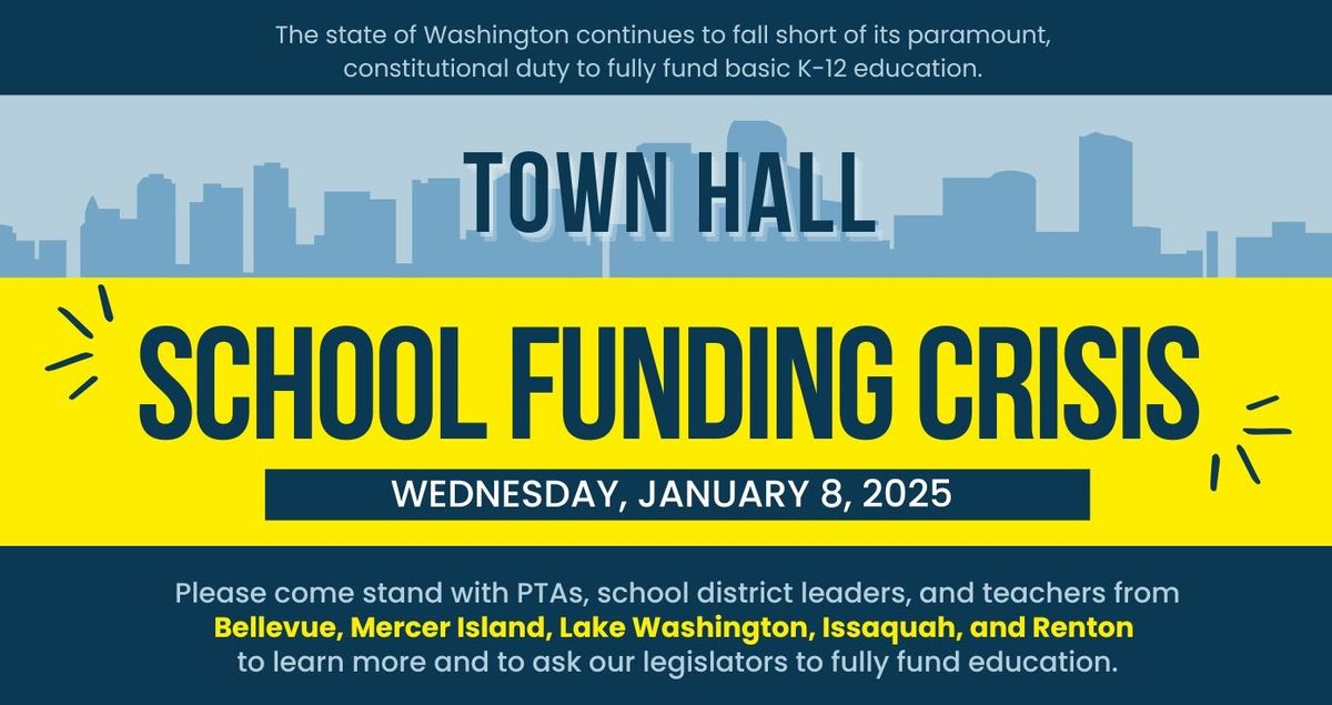 Eastside Town Hall: School Funding Crisis