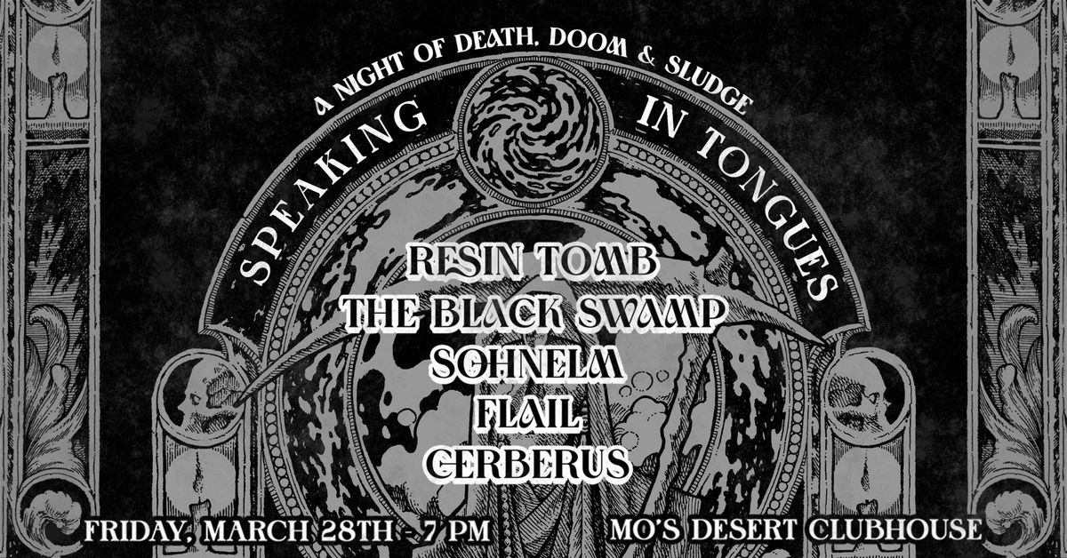 SPEAKING IN TONGUES - A Night of Death, Doom & Sludge