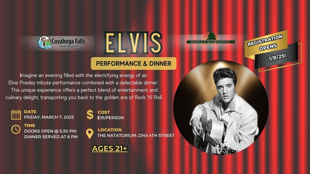 Elvis - Performance and Dinner