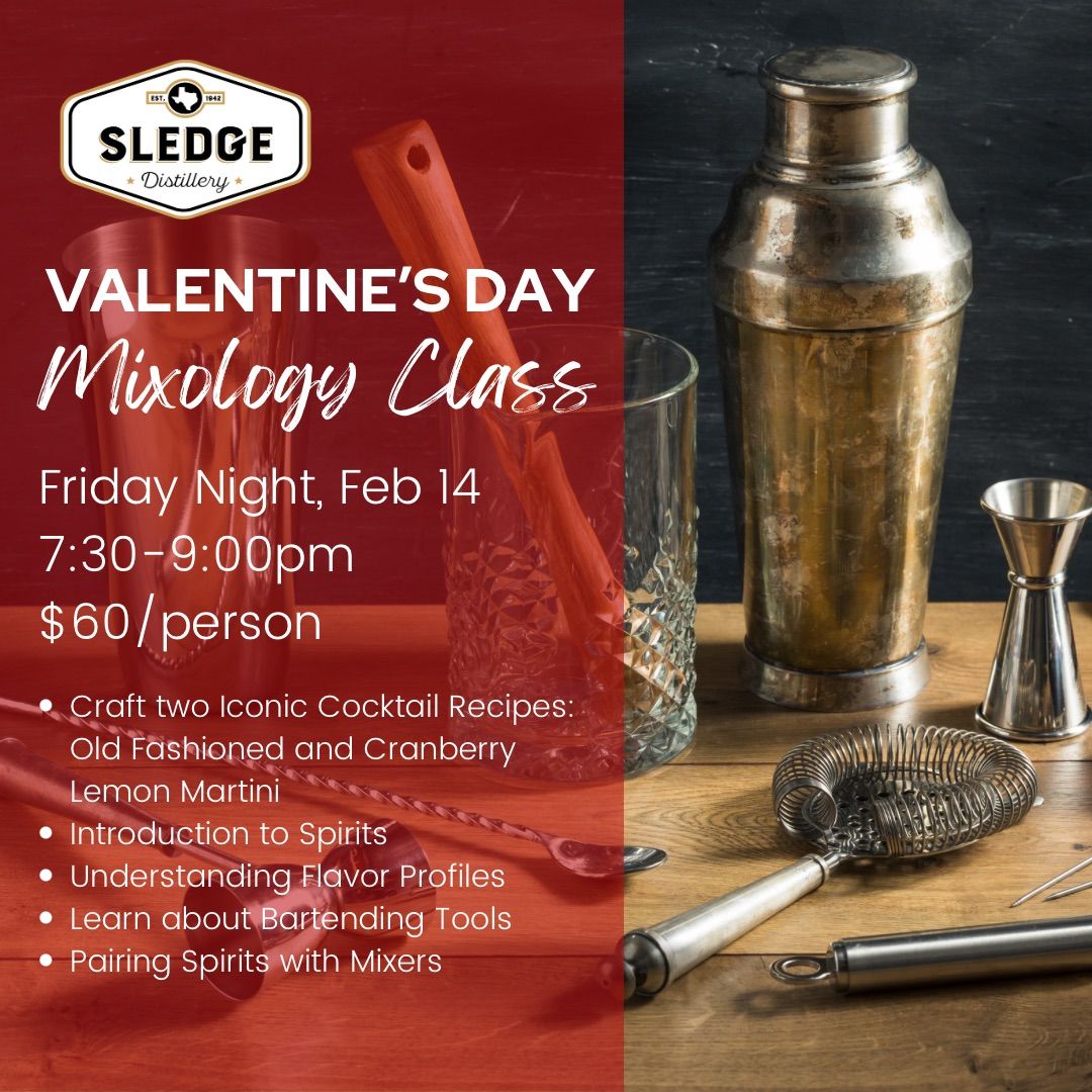 Valentine\u2019s Day Mixology Class \u2665\ufe0f