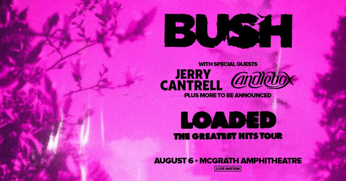Bush - Loaded: The Greatest Hits Tour at McGrath Amphitheatre
