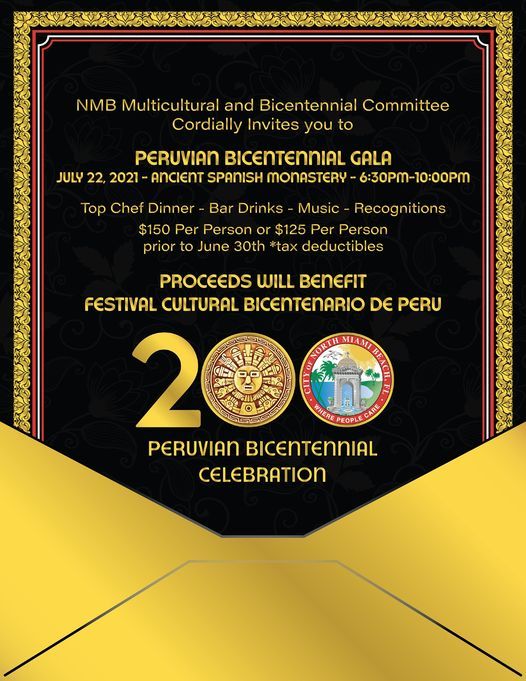 Peru Bicentennial Gala The Ancient Spanish Monastery Foundation North Miami Beach 22 July 2021 Peruvian Festival 2022 Miami
