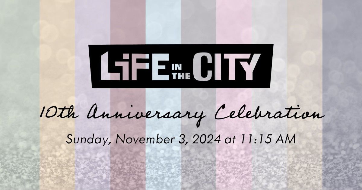 LITC 10-Year Anniversary Celebration