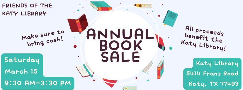 Friends of the Katy Library Annual Book Sale