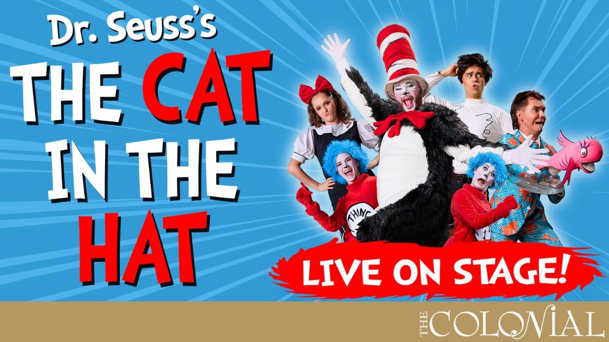 The Cat In The Hat - Live on Stage!
