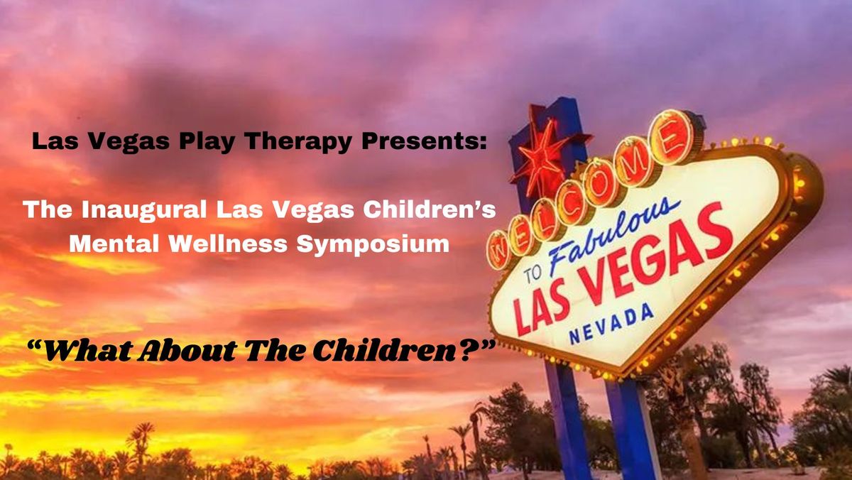 Las Vegas Play Therapy Conference 