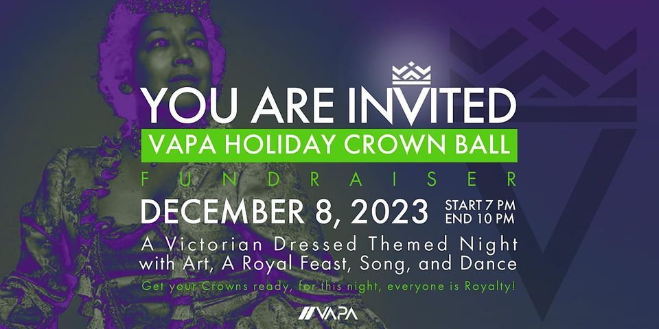 VAPA Holiday Crown Ball Fundraiser