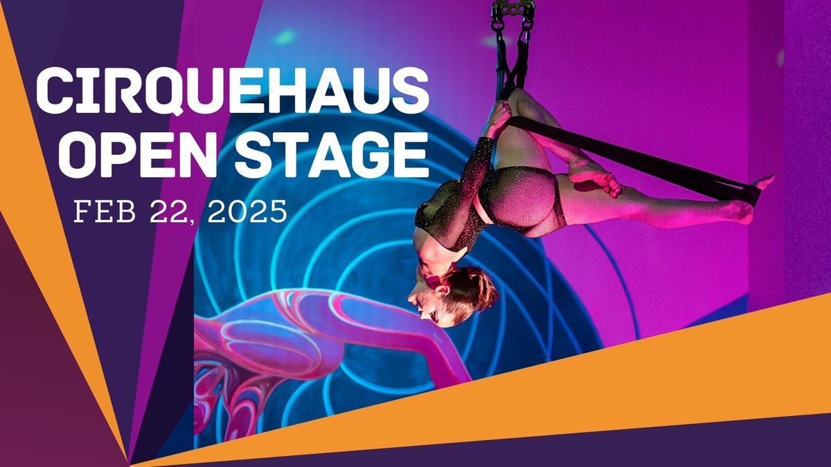 CirqueHaus Open Stage