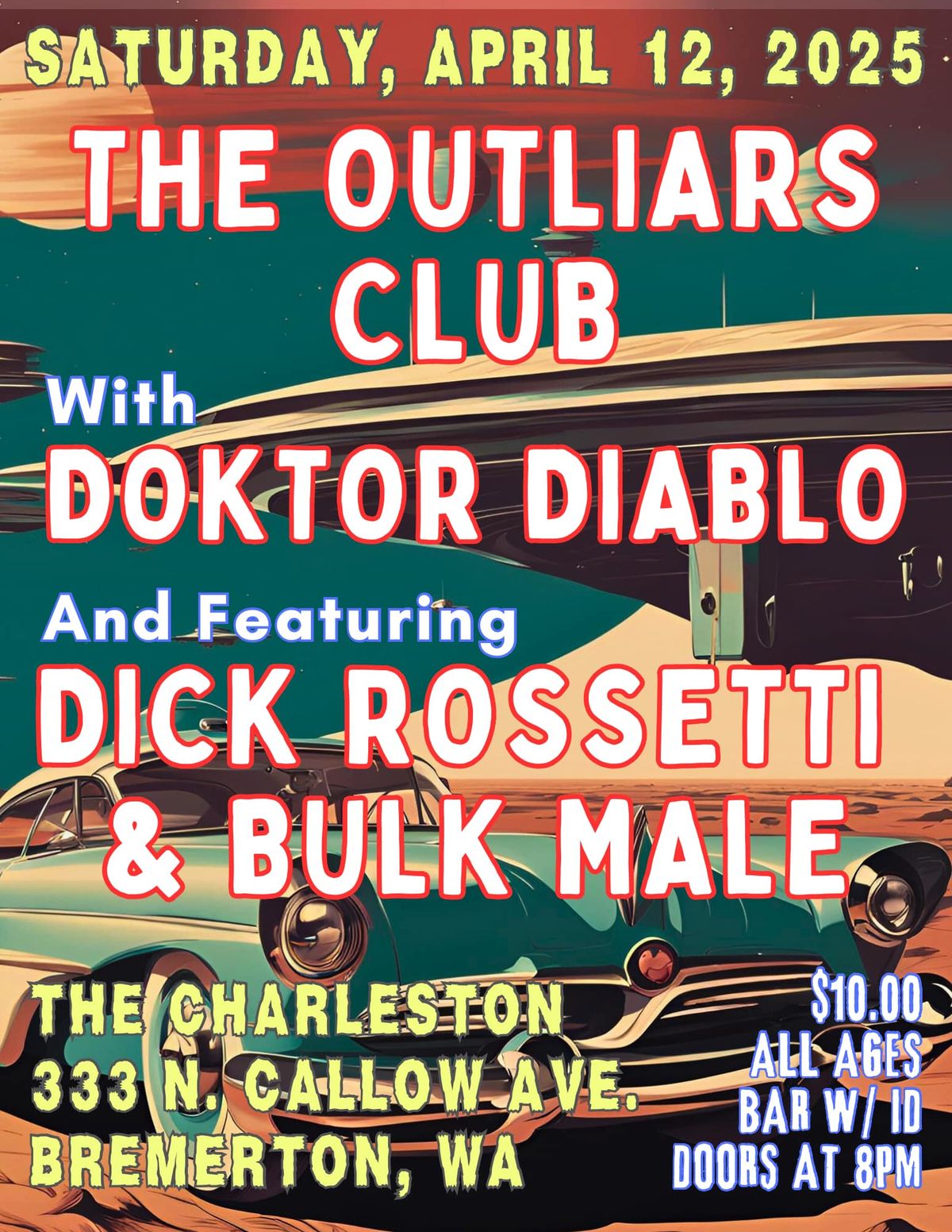 THE OUTLIARS CLUB \/\/ DOKTOR DIABLO \/\/ DICK ROSSETTI & BULK MALE