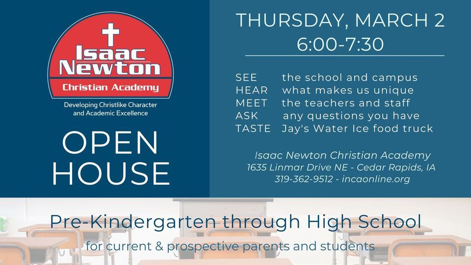 Isaac Newton Christian Academy PK-High School Open House