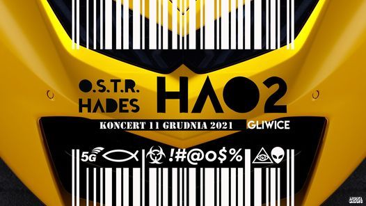 OSTR & HADES \/ koncert premierowy albumu "HAOS" \/ Gliwice