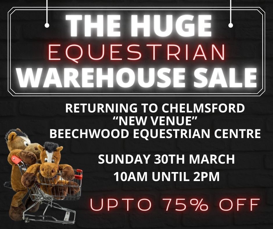 The HUGE Equestrian Warehouse Sale