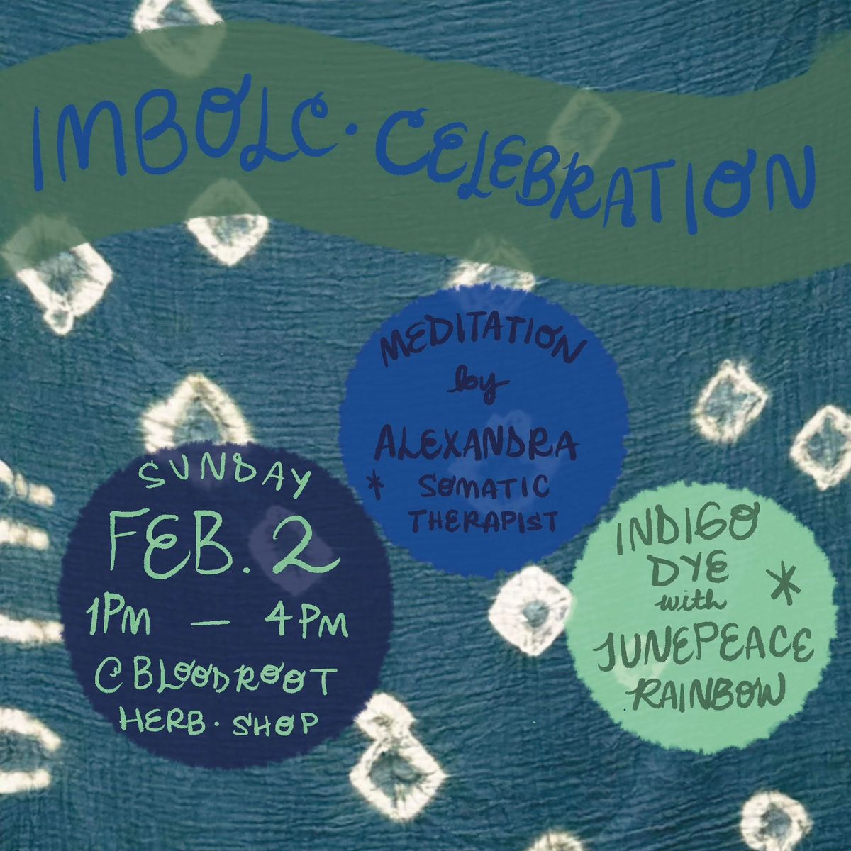 Imbolc celebration Indigo Plant Dye & Meditation n