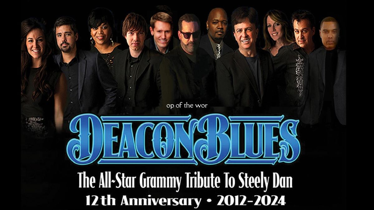 AN EVENING WITH DEACON BLUES: THE ALL-STAR GRAMMY TRIBUTE TO STEELY DAN