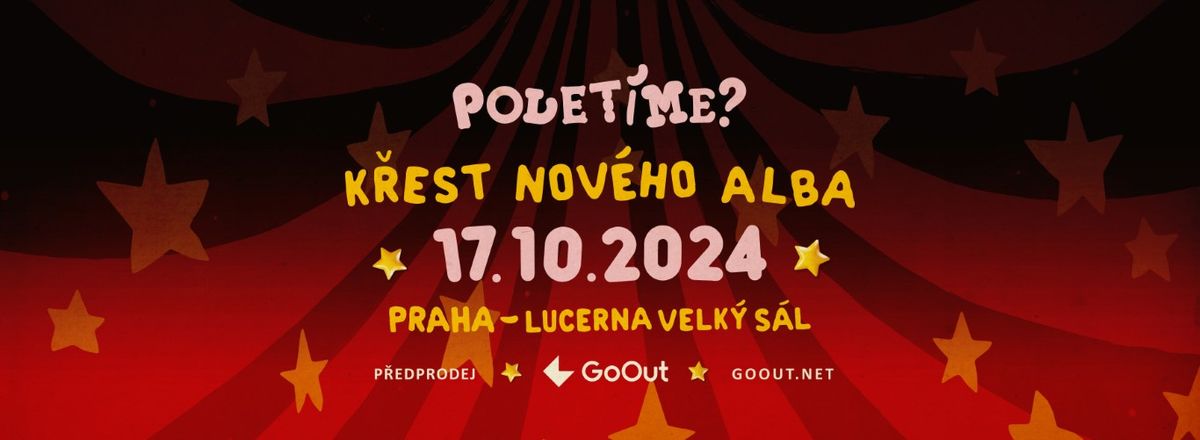 Polet\u00edme? Velk\u00e1 Lucerna 2024 \u2013 k\u0159est alba