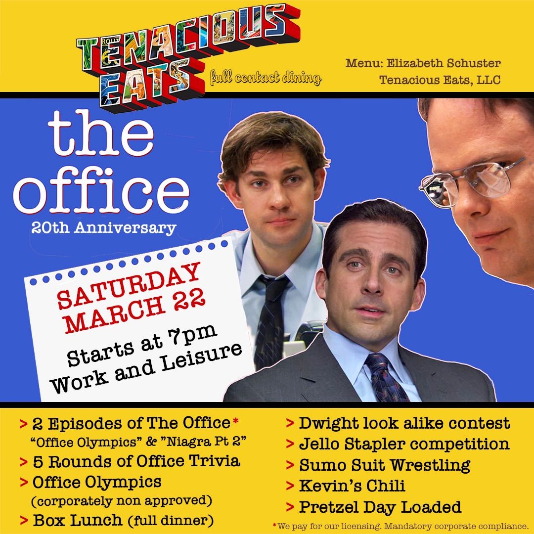 Tenacious Eats Presents "Dunder Mifflin Mandatory Funtivities Night"!