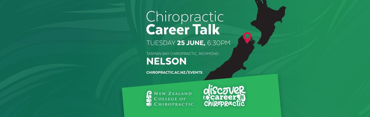 Nelson Chiropractic Career Talk