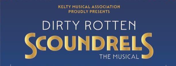 Dirty Rotten Scoundrels, 1st-4th May