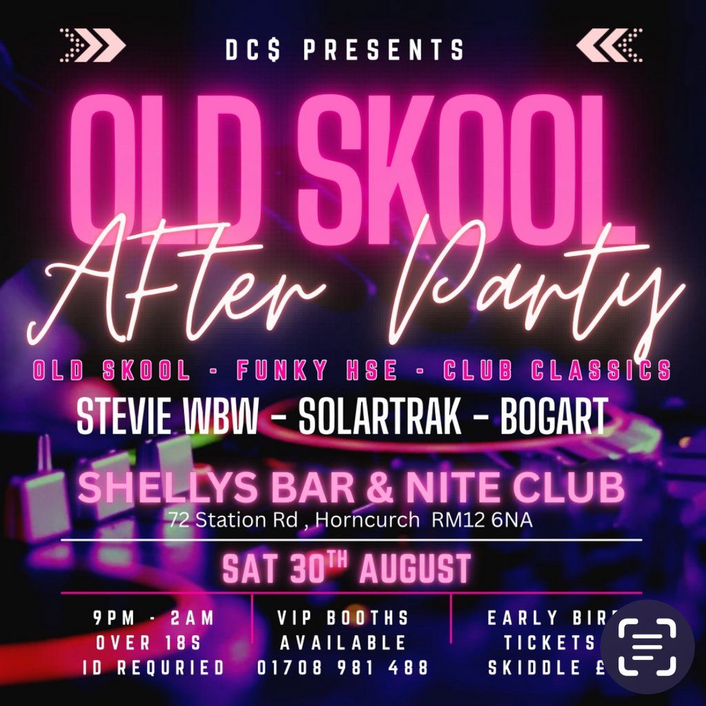 Old Skool After Party