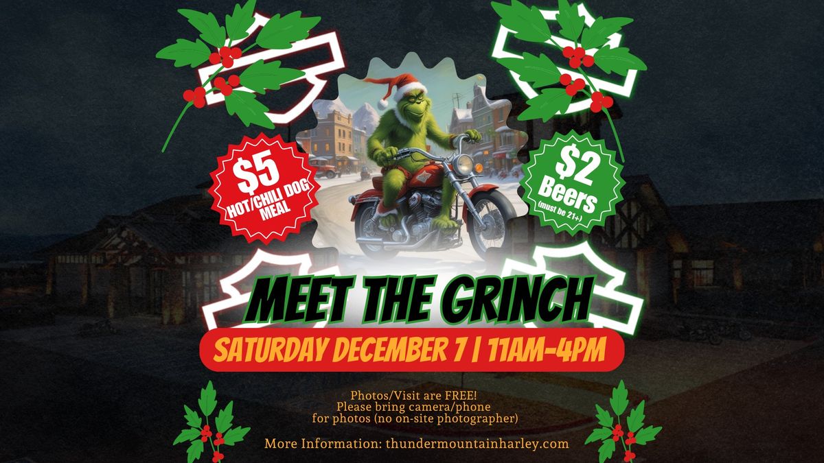 Meet the Grinch!