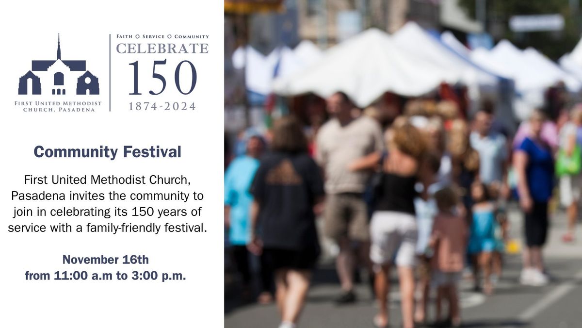 FUMC 150th Anniversary Community Festival