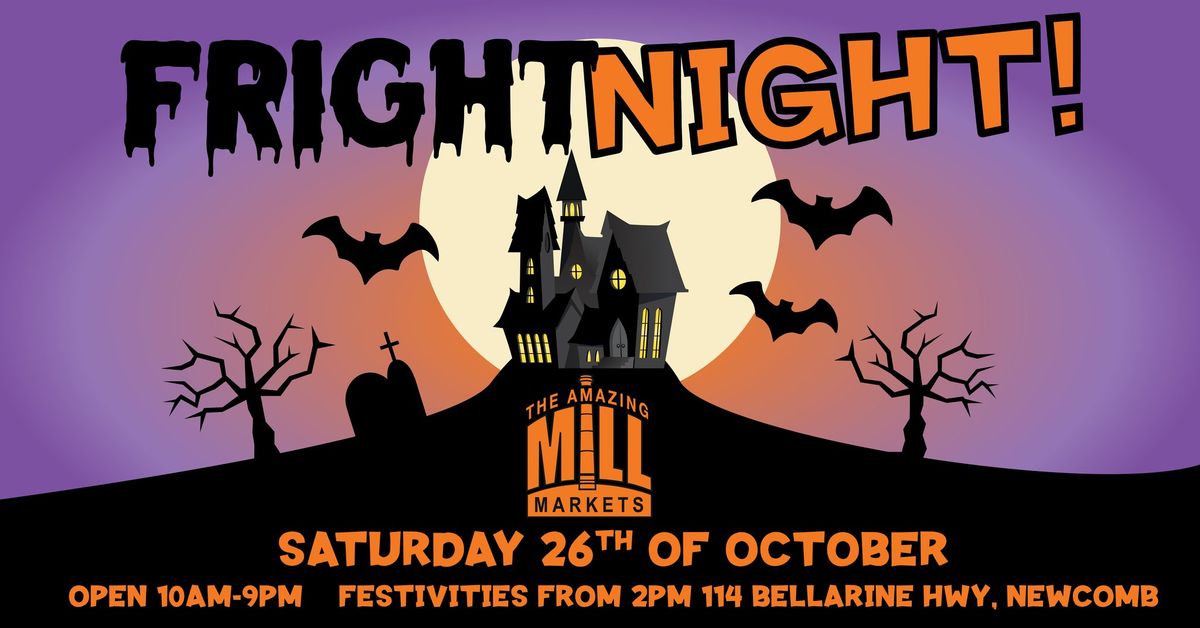 The Amazing Mill Markets Fright Night 