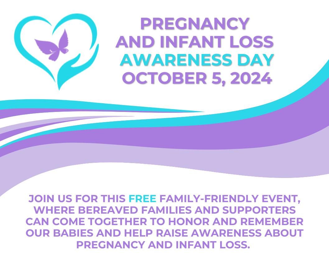 Pregnancy and Infant Loss Awareness Day