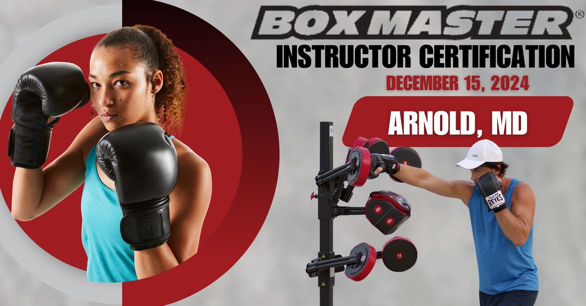 BoxMaster\u00ae Instructor Certification