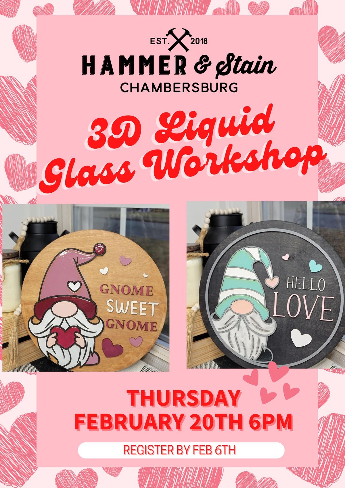 Thursday Feb 20th- 3D Liquid Glass Workshop 6pm