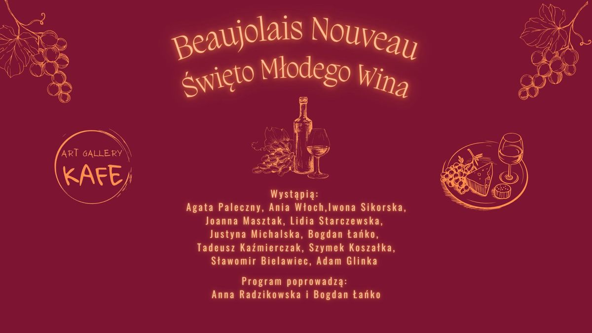 Beaujolais Nouveau - \u015bwi\u0119to m\u0142odego wina